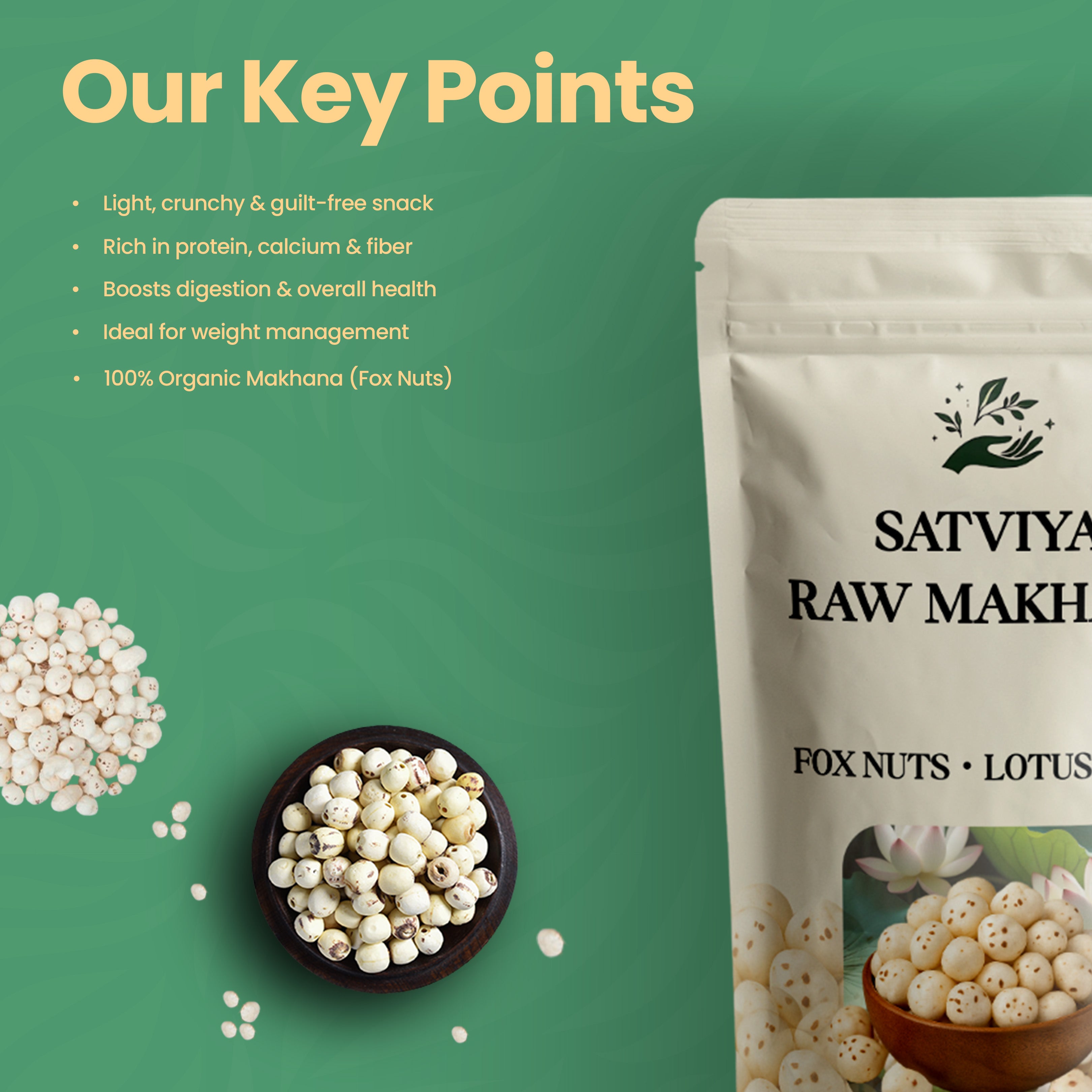 Satviya - Makhana